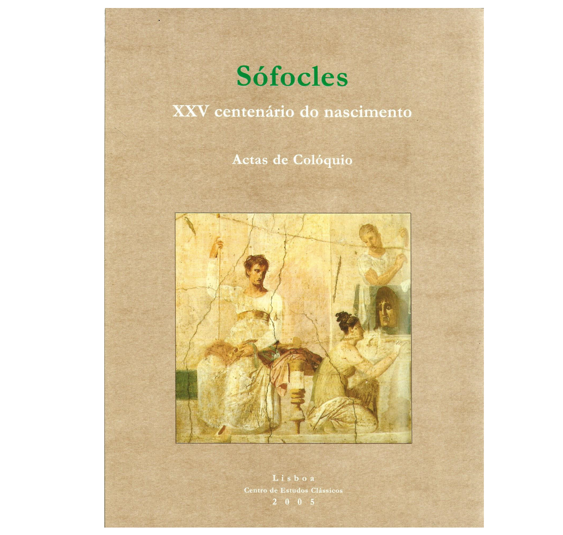SÓFOCLES: XXV CENTENÁRIO DO SEU NASCIMENTO: ACTAS