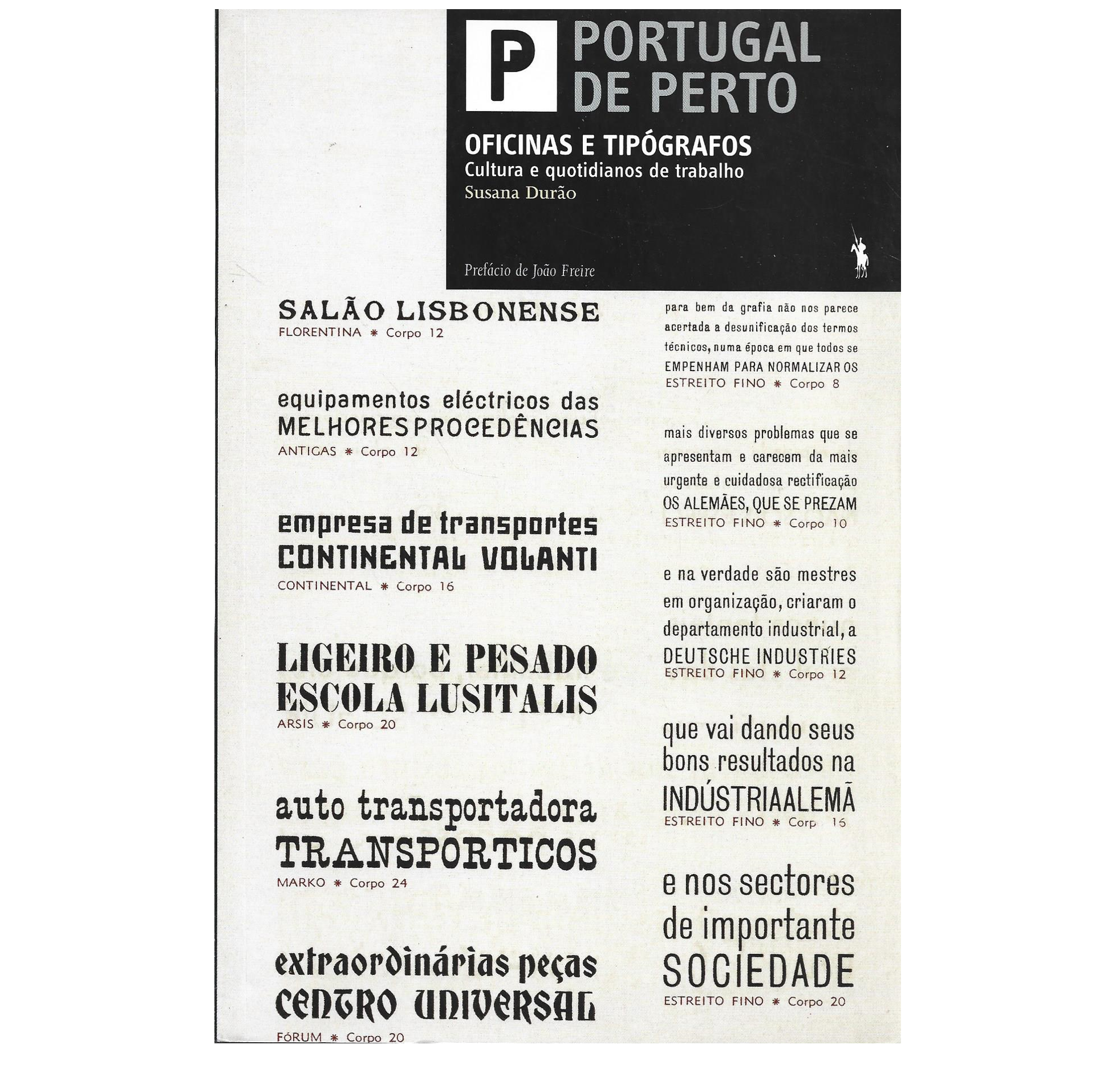 OFICINAS E TIPÓGRAFOS. CULTURA E QUOTIDIANO DE TRABALHO.
