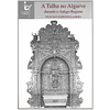 A TALHA NO ALGARVE DURANTE O ANTIGO REGIME