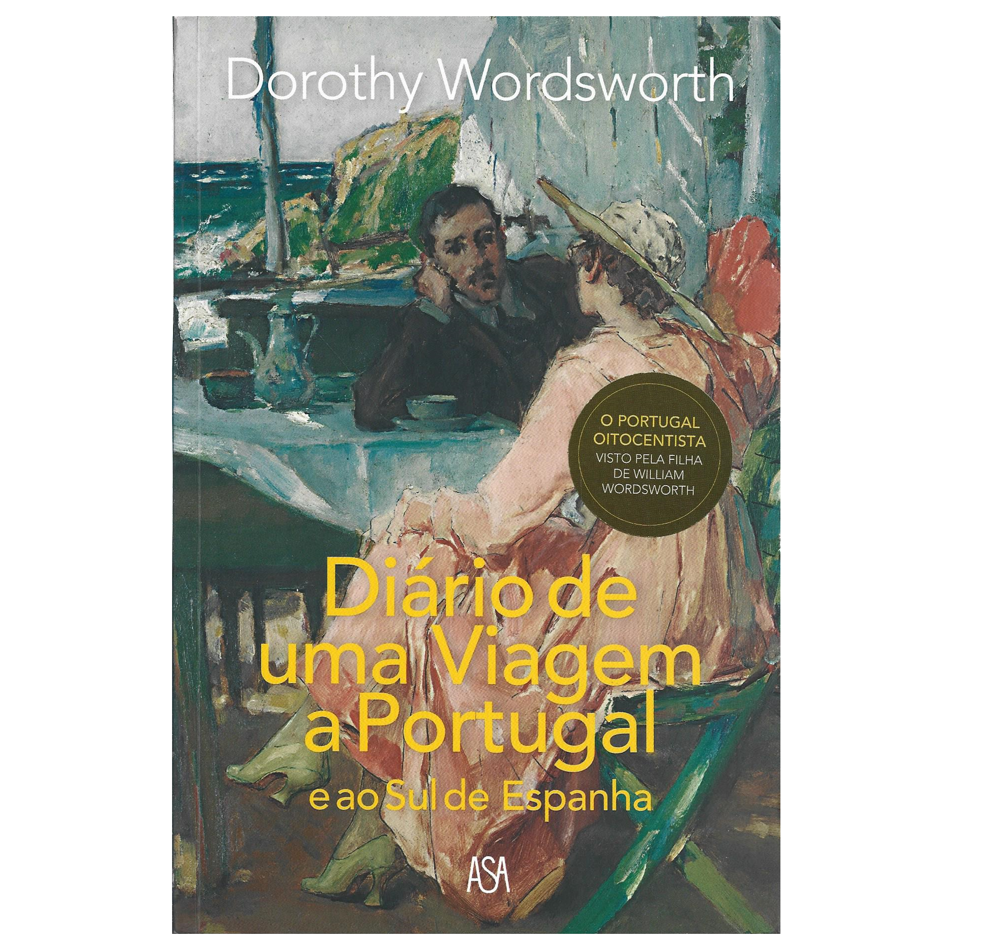 DIÁRIO DE UMA VIAGEM A PORTUGAL E AO SUL DE ESPANHA