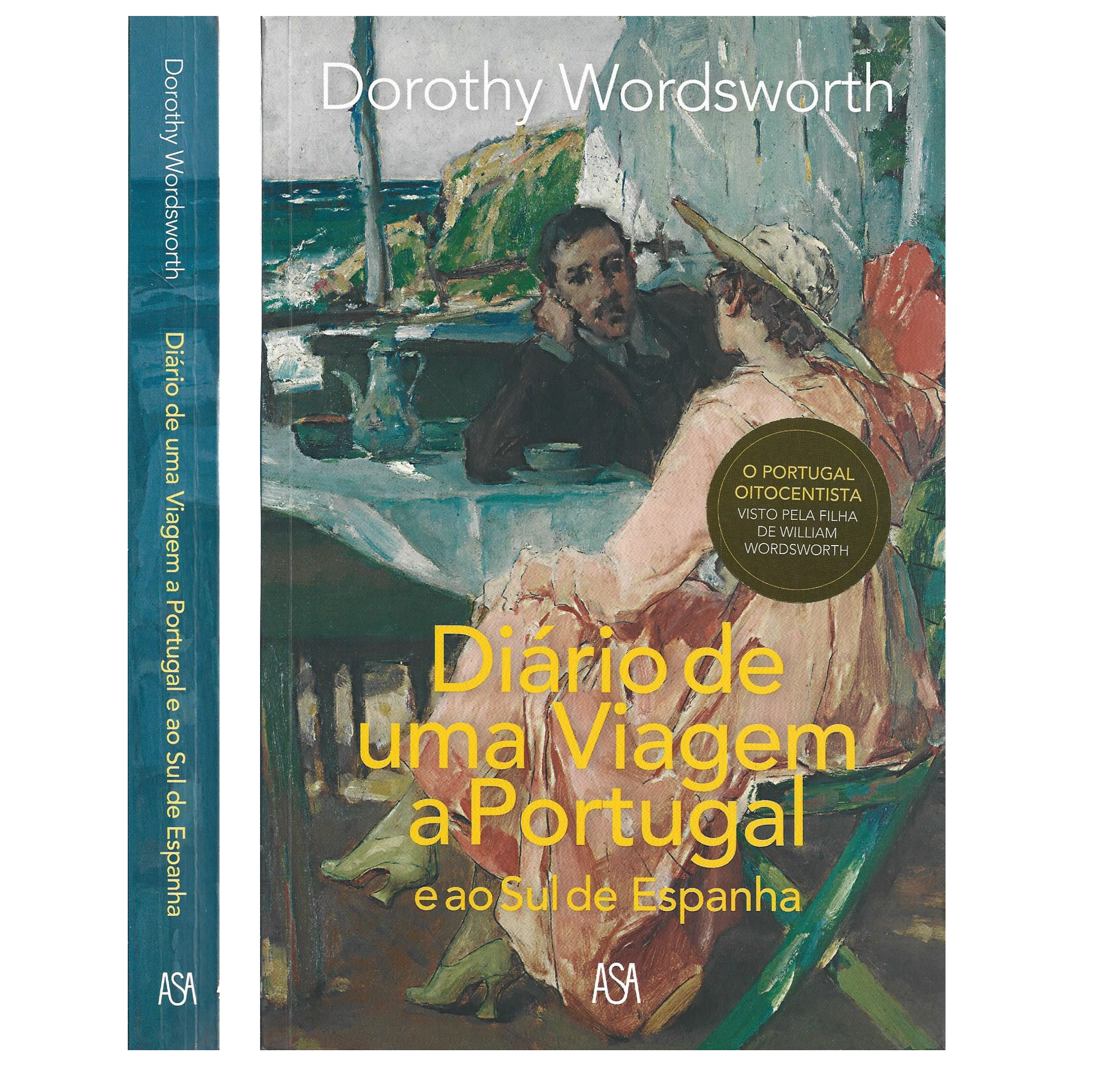 DIÁRIO DE UMA VIAGEM A PORTUGAL E AO SUL DE ESPANHA