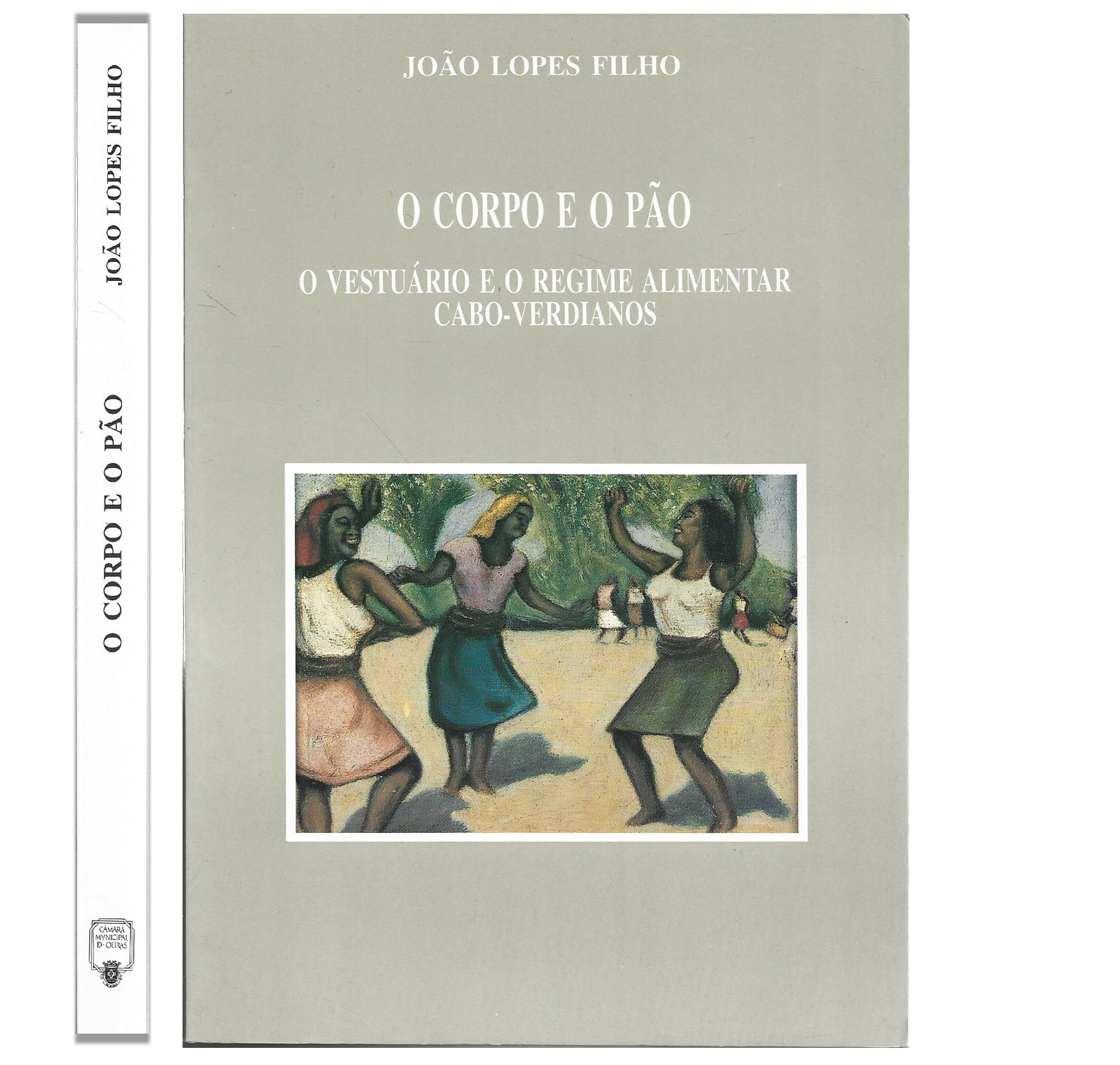 O VESTUÁRIO E O REGIME ALIMENTAR CABO-VERDIANOS.