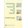 VOCABULÁRIO DA MISCELÂNEA DE GARCIA DE RESENDE.