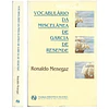 VOCABULÁRIO DA MISCELÂNEA DE GARCIA DE RESENDE.