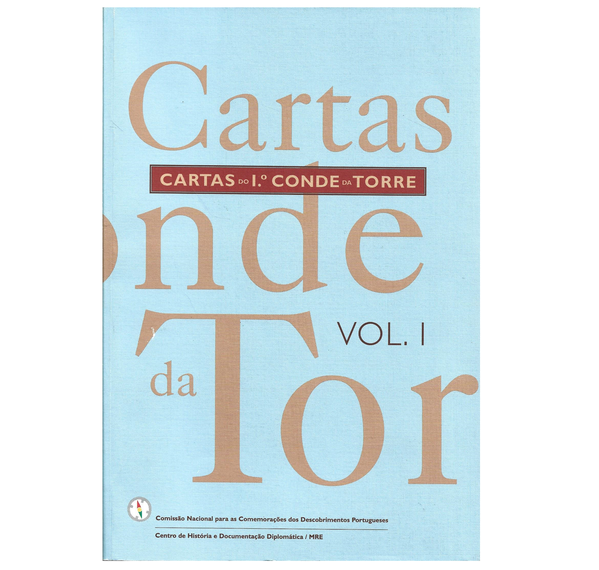 CARTAS DO 1º CONDE DA TORRE. VOL. I (A VOL. III)