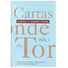 CARTAS DO 1º CONDE DA TORRE. VOL. I (A VOL. III)