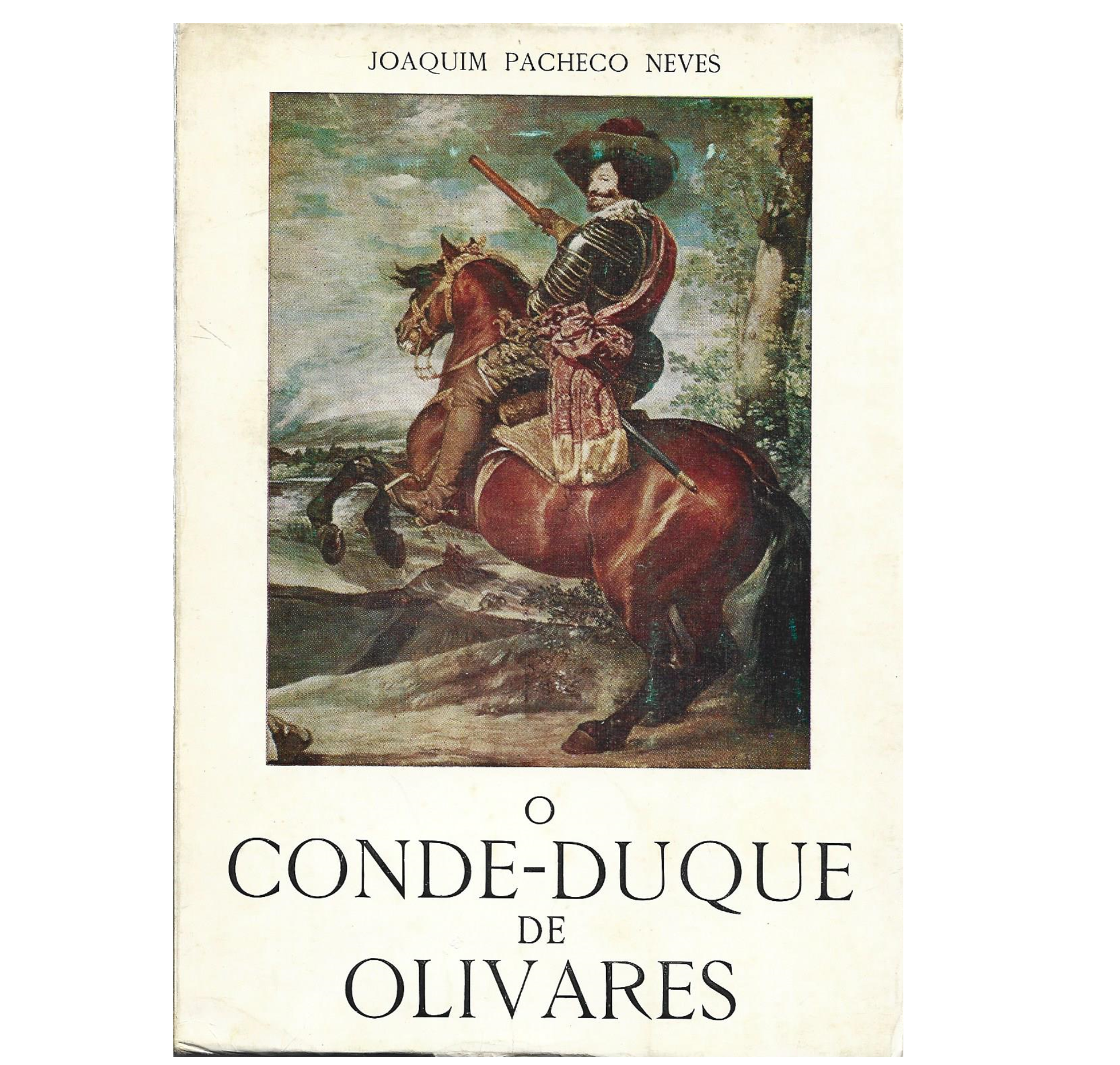 O CONDE-DUQUE DE OLIVARES