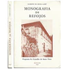 MONOGRAFIA DE REFOJOS, FREGUESIA DO CONCELHO DE SANTO TIRSO.