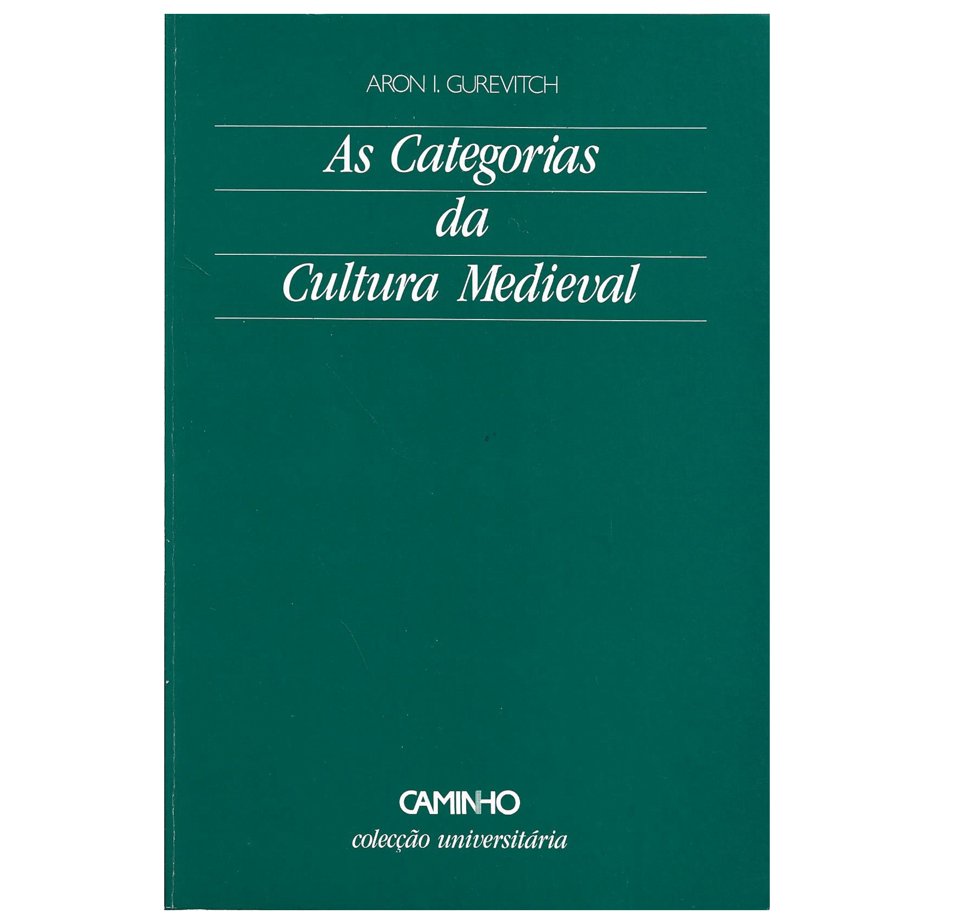 AS CATEGORIAS DA CULTURA MEDIEVAL