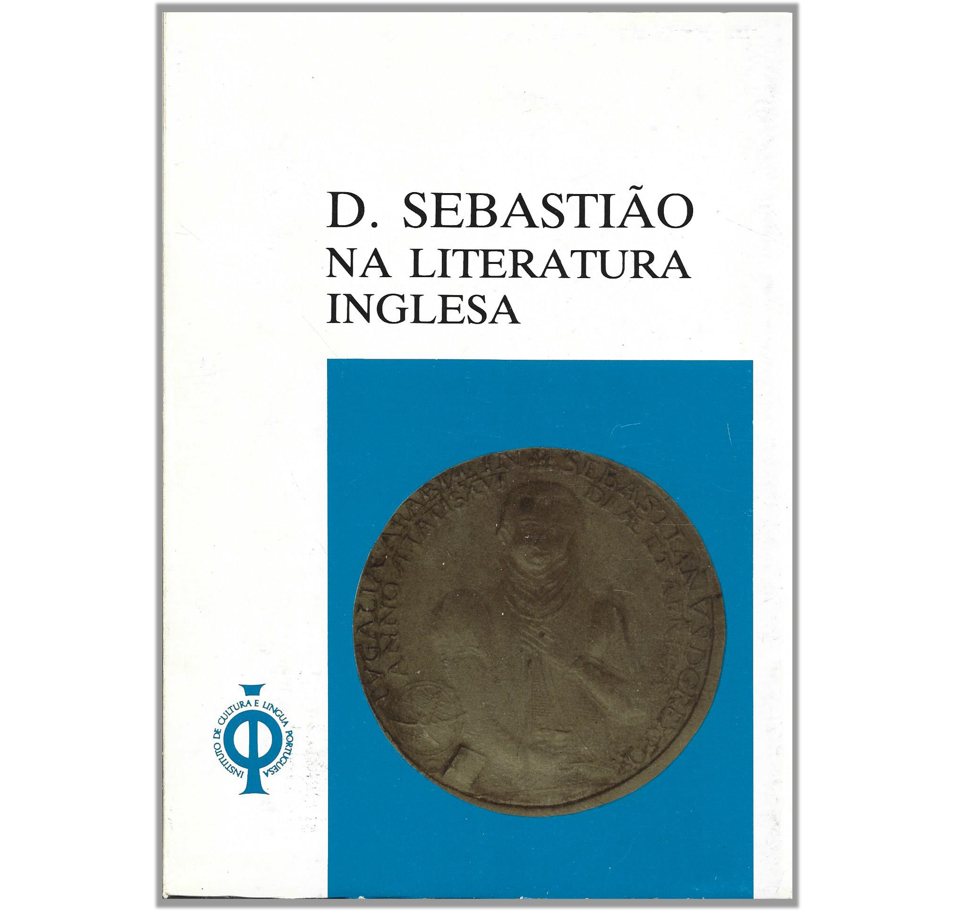 D. SEBASTIÃO NA LITERATURA INGLESA
