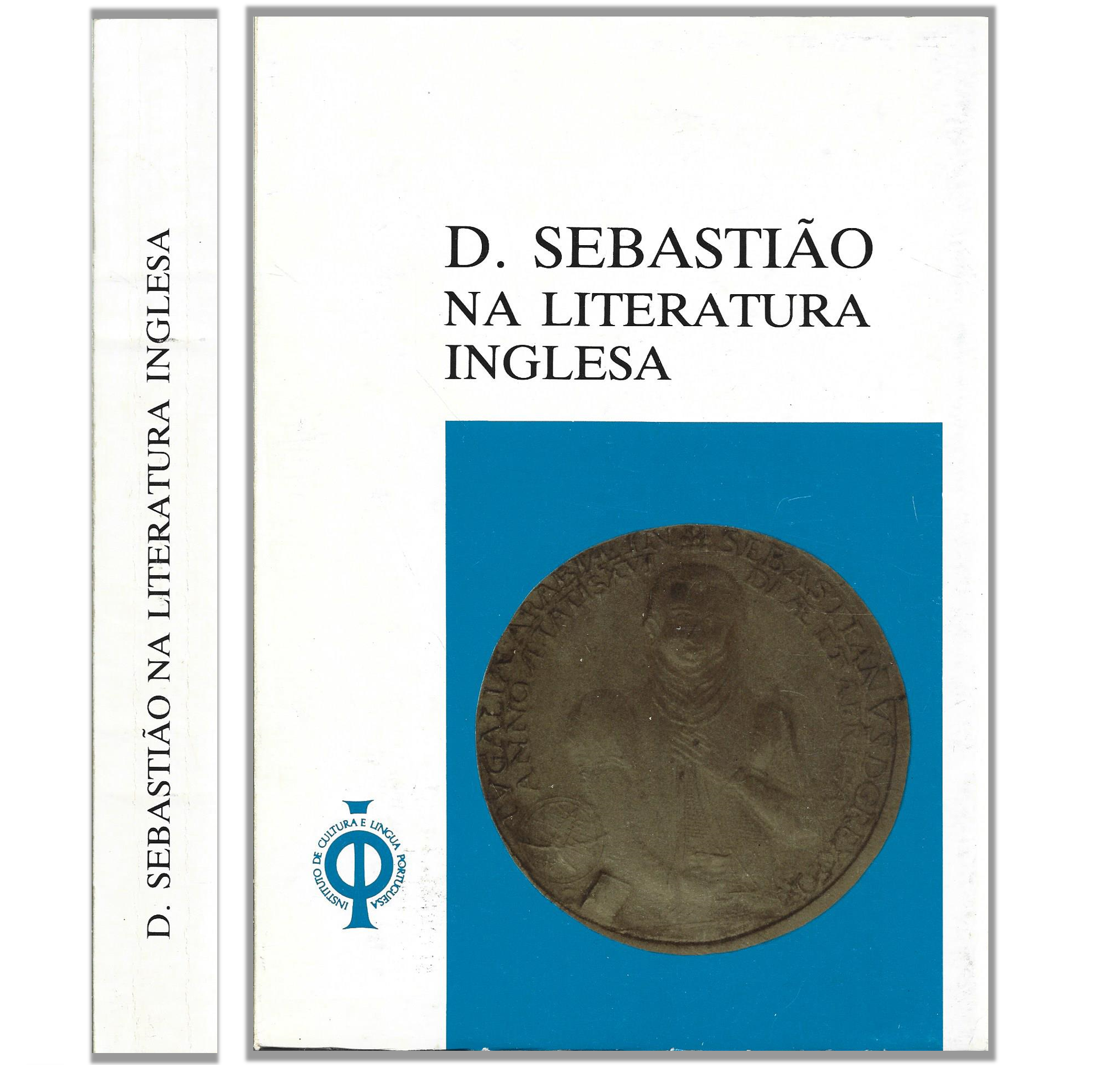 D. SEBASTIÃO NA LITERATURA INGLESA