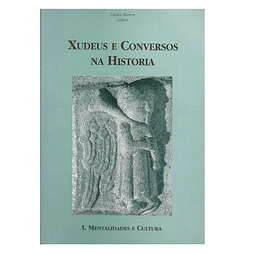 XUDEUS E CONVERSOS NA HISTORIA: [MENTALIDADES E CULTURA]