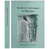 XUDEUS E CONVERSOS NA HISTORIA: [MENTALIDADES E CULTURA]