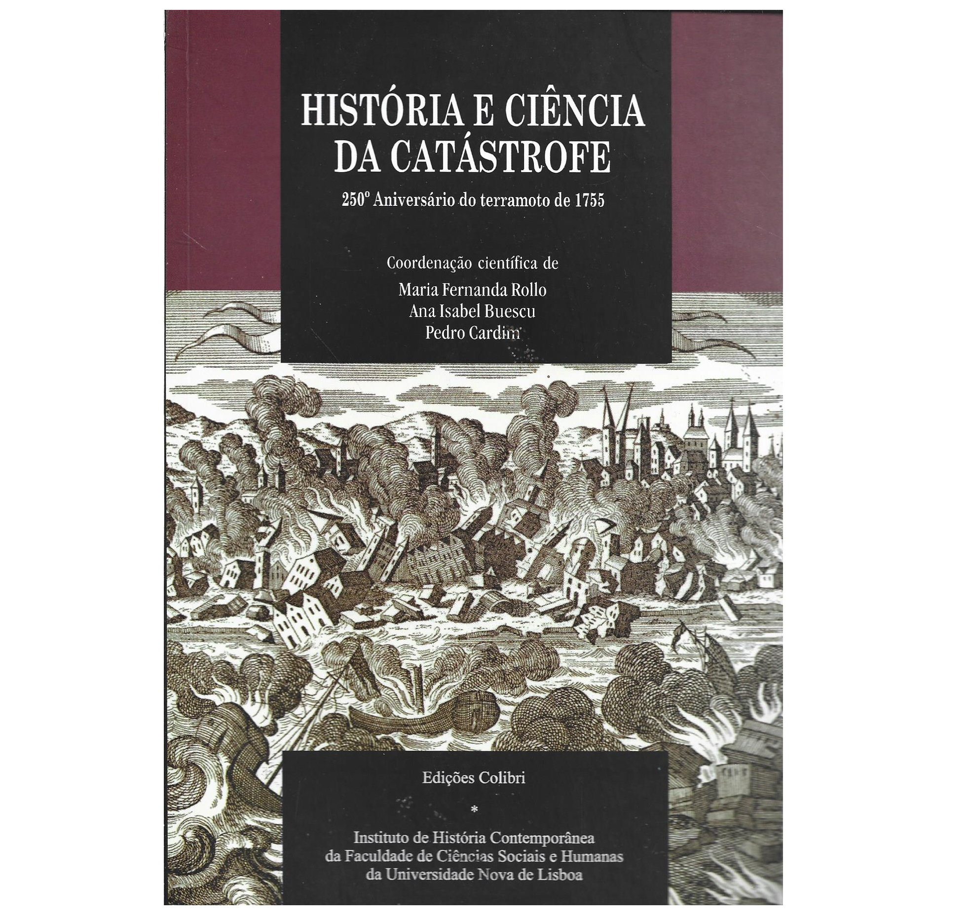 TERRAMOTO DE 1755. HISTÓRIA E CIÊNCIA DA CATÁSTROFE