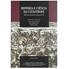 TERRAMOTO DE 1755. HISTÓRIA E CIÊNCIA DA CATÁSTROFE