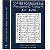CORTES PORTUGUESAS: REINADO DE D. AFONSO V (1451-1456).