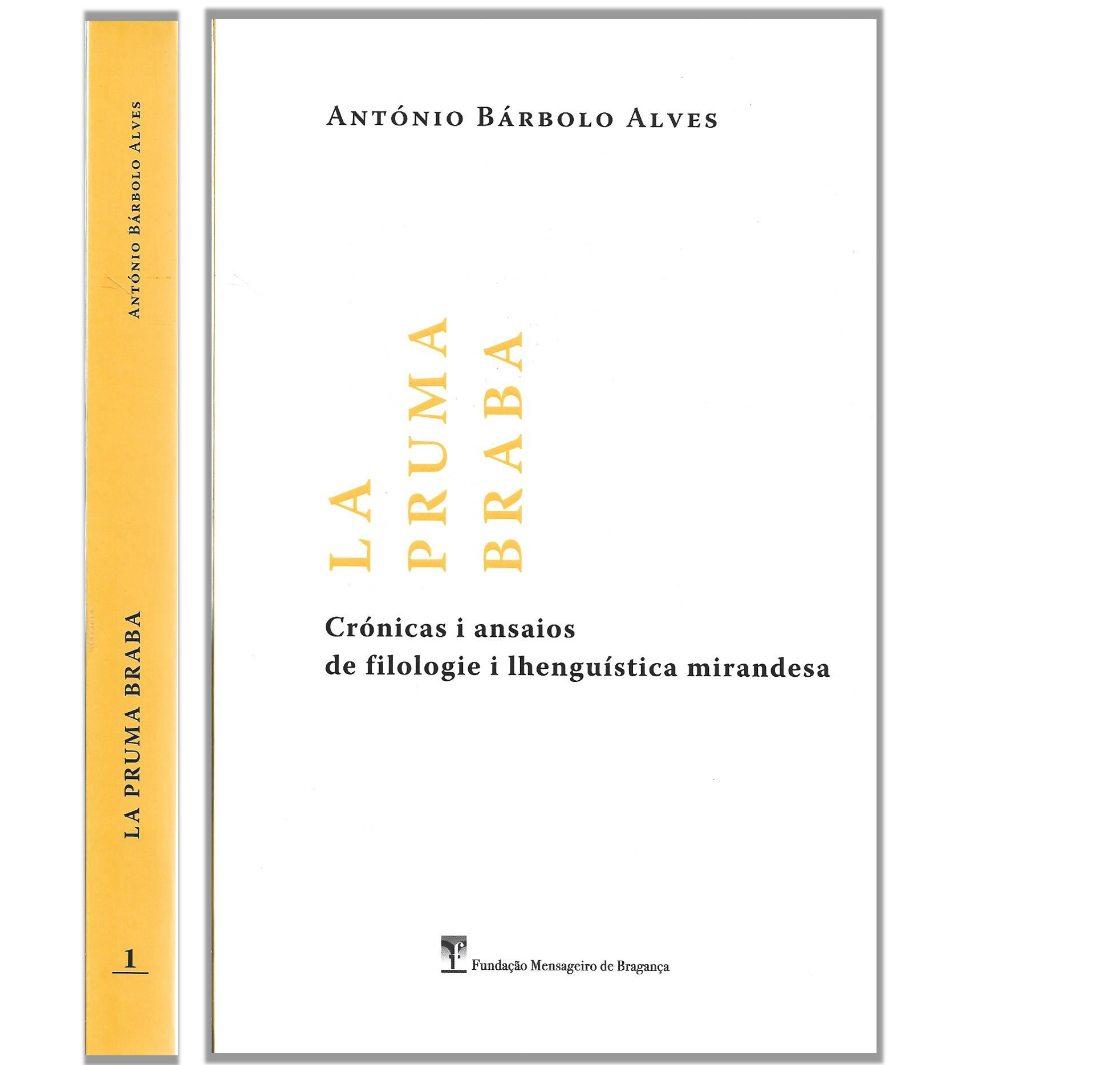 CRÓNICAS I ANSAIOS DE FILOLOGIE I LHENGUÍSTICA MIRANDESA.