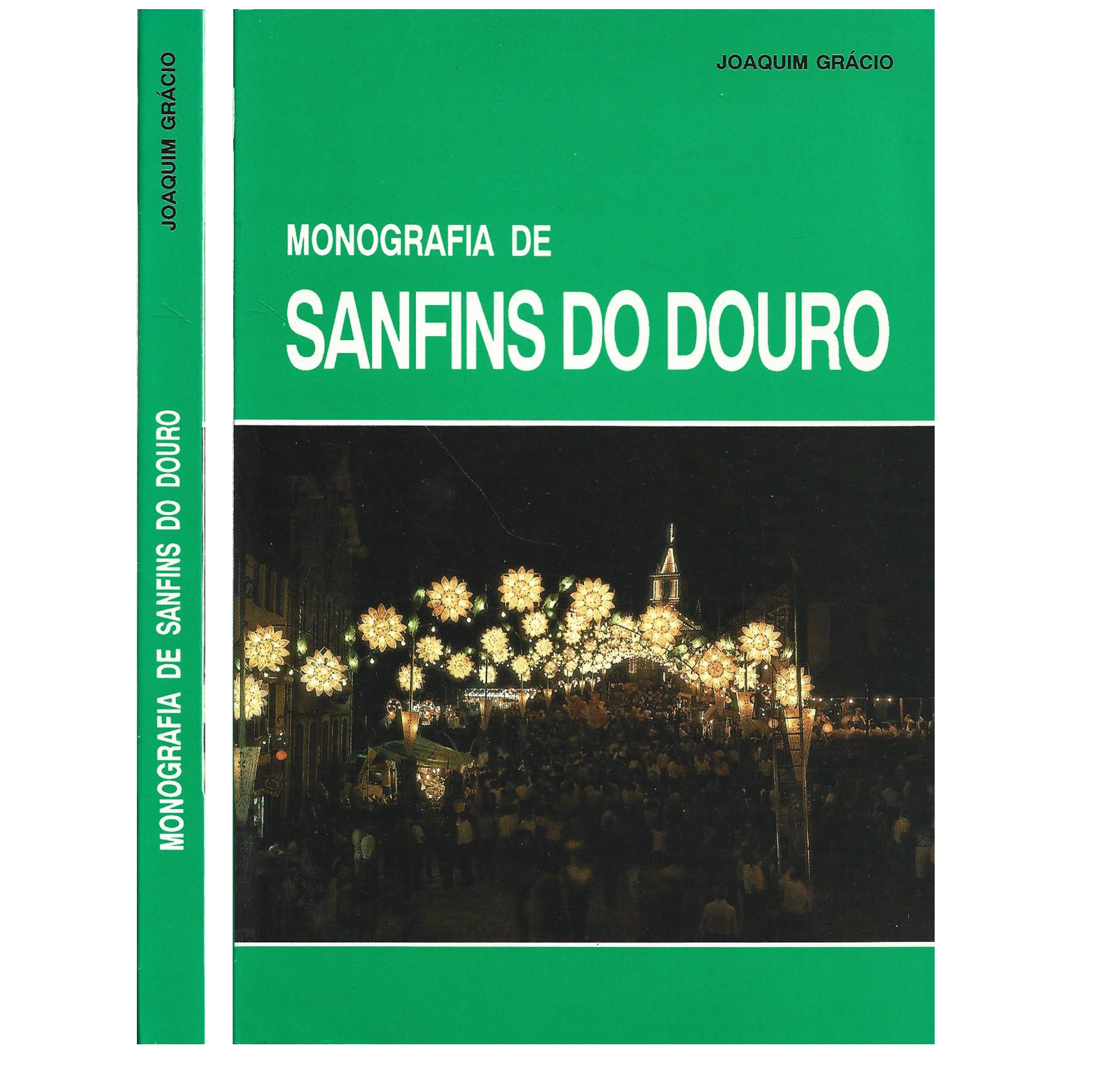 MONOGRAFIA DE SANFINS DO DOURO