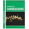 MONOGRAFIA DE SANFINS DO DOURO