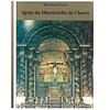 IGREJA DA MISERICÓDIA DE CHAVES.