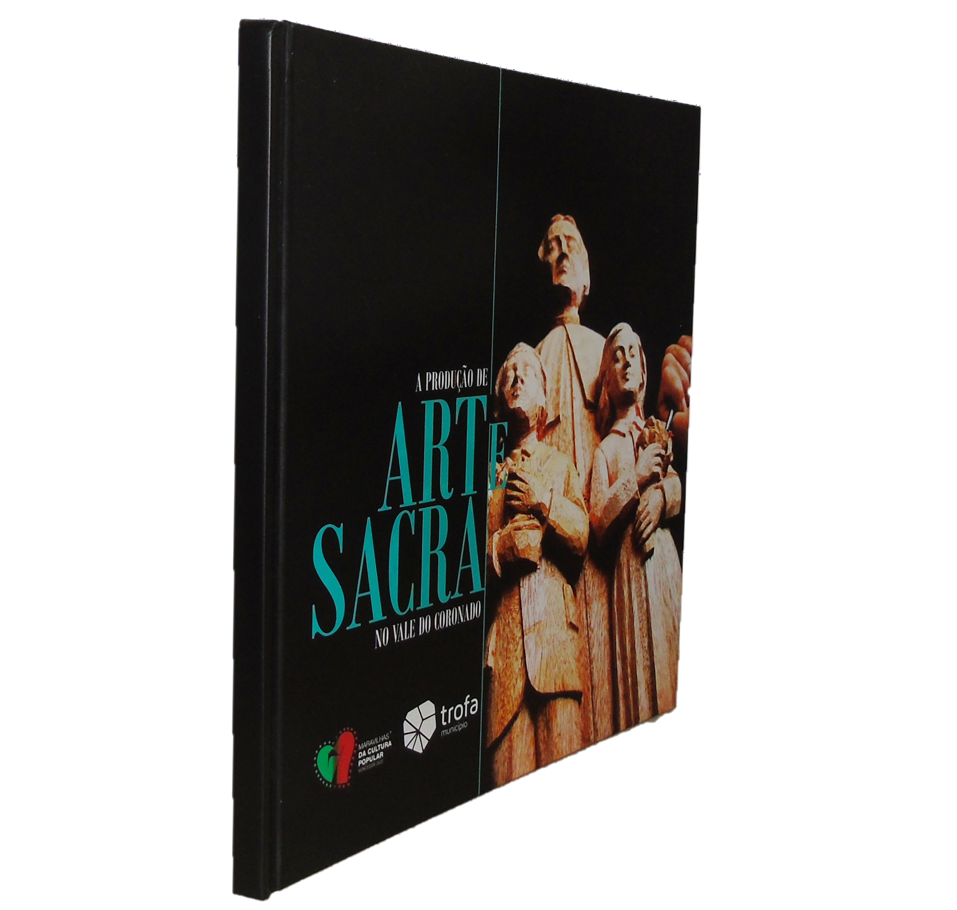 A PRODUÇÃO DE ARTE SACRA NO VALE DO CORONADO