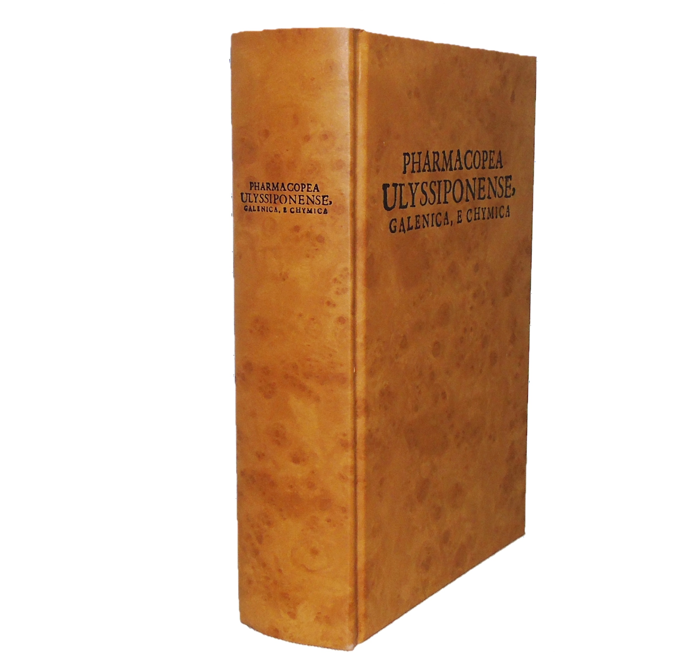 PHARMACOPEA ULYSSIPONENSE, GALENICA, E CHYMICA