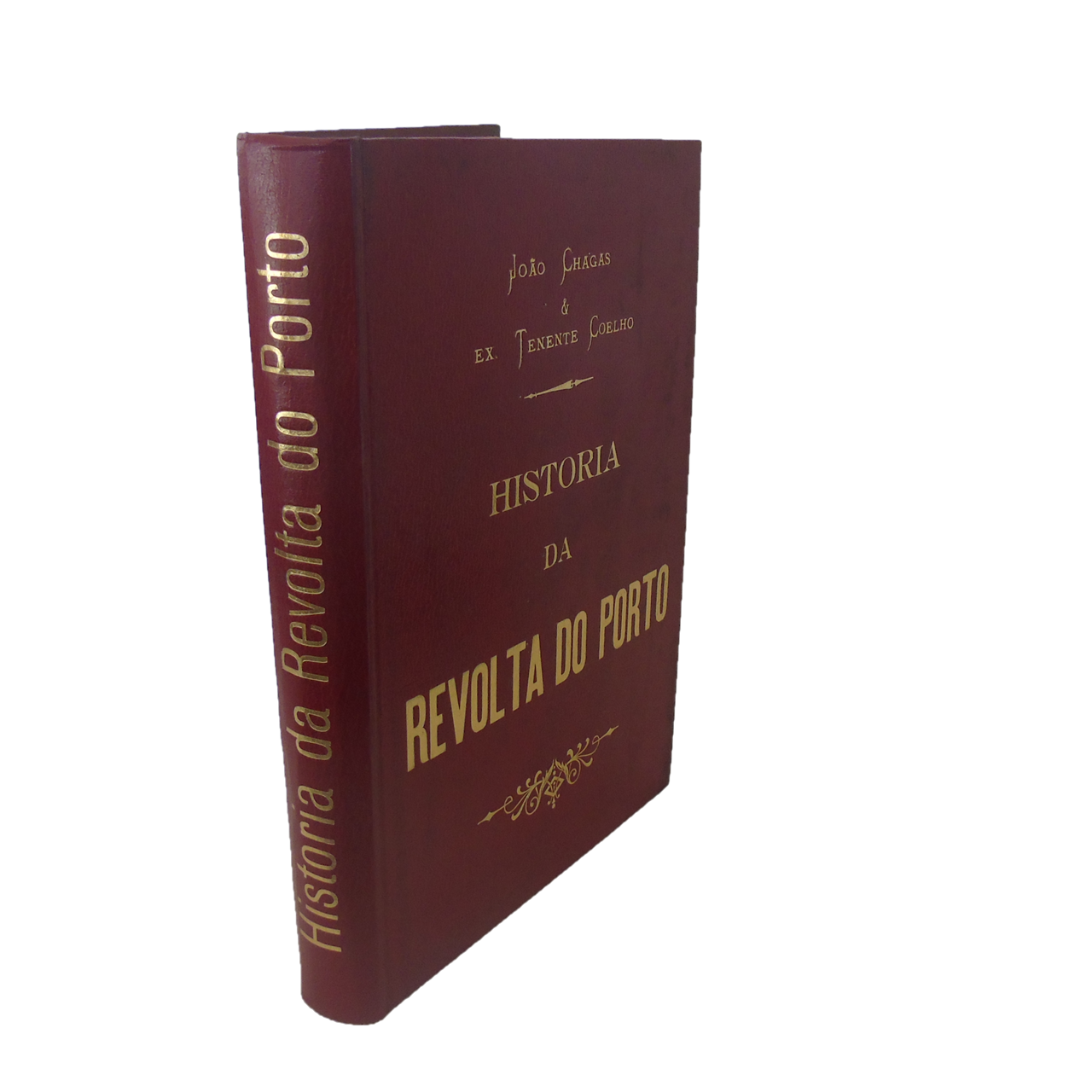 HISTORIA DA REVOLTA DO PORTO DE 31 DE JANEIRO DE 1891.