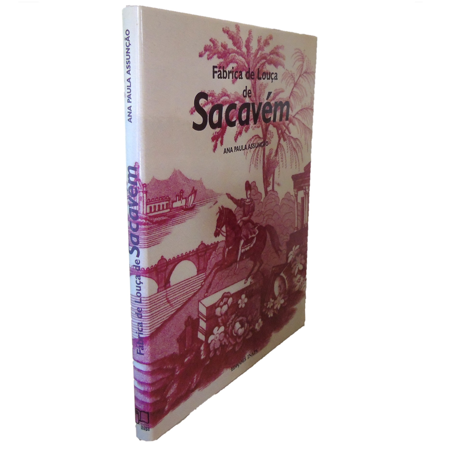 FÁBRICA DE LOUÇA DE SACAVÉM  