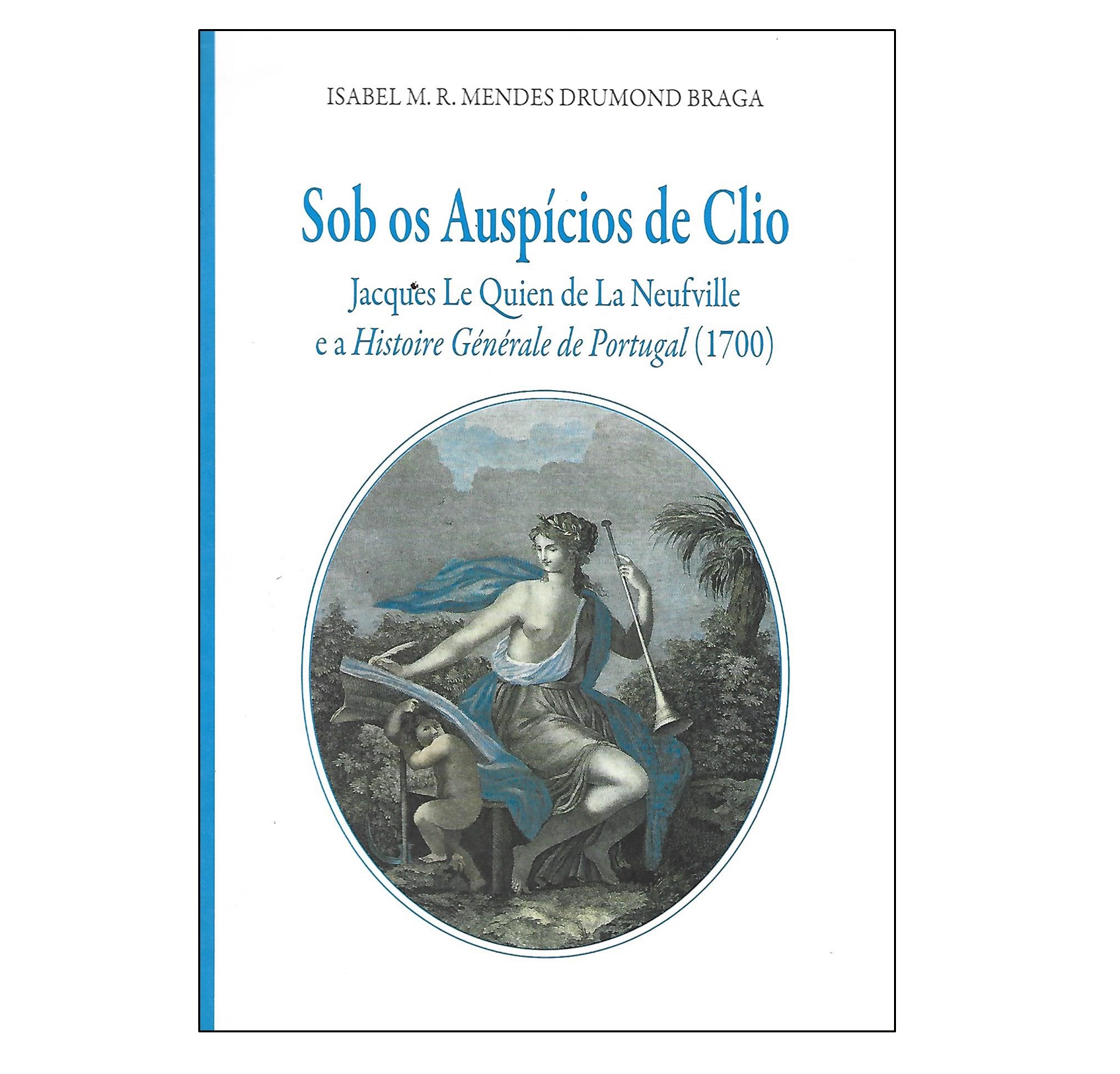 HISTOIRE GÉNÉRALE DE PORTUGAL (1700) 