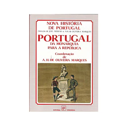 PORTUGAL: DA MONARQUIA PARA A REPÚBLICA  