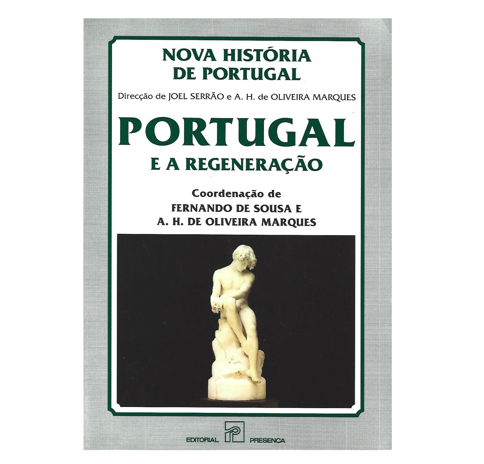 PORTUGAL E A REGENERAÇÃO 