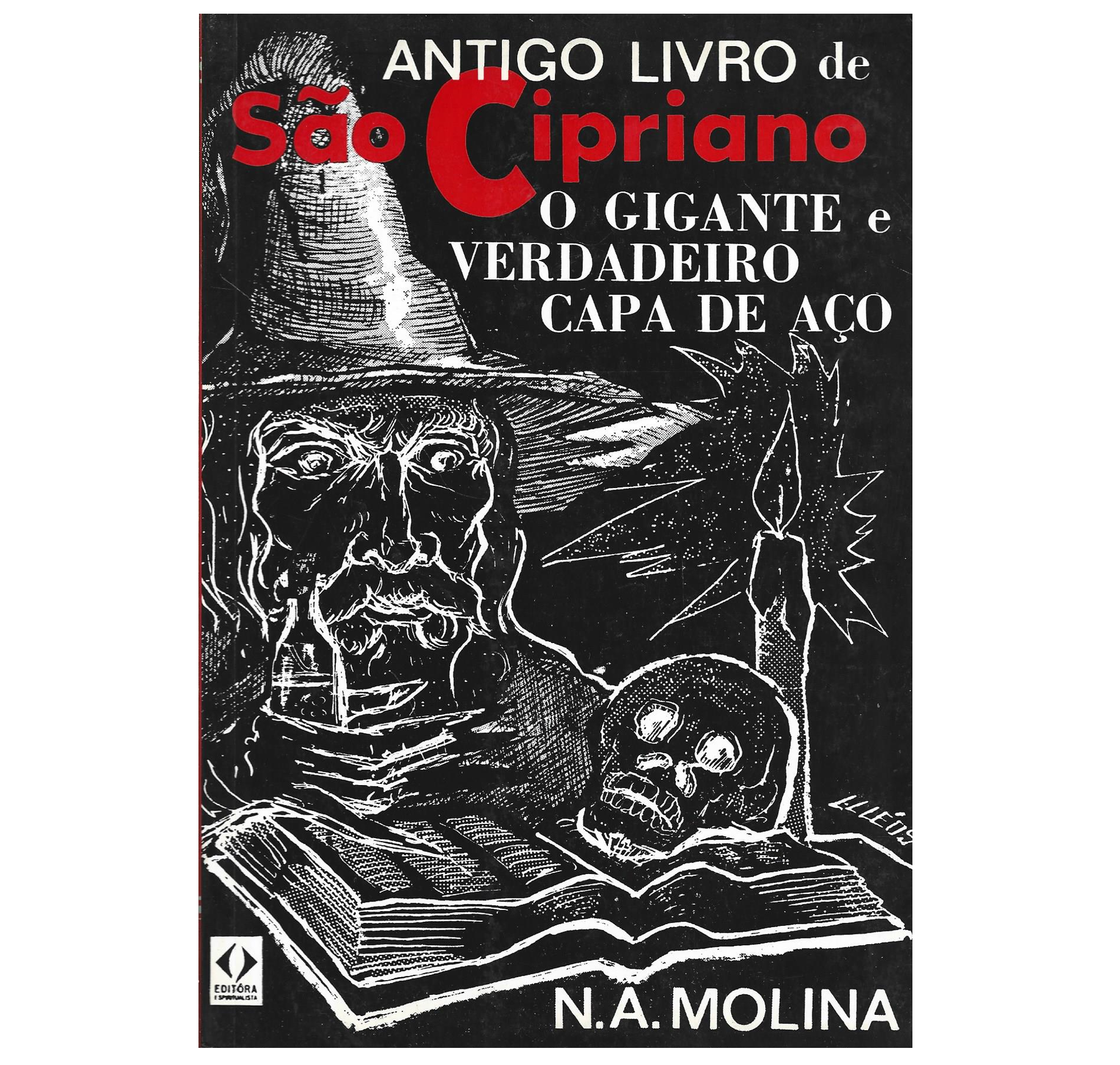 ANTIGO LIVRO DE SÃO CIPRIANO: O GIGANTE E VERDADEIRO CAPA DE AÇO