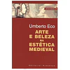 ARTE E BELEZA NA ESTÉTICA MEDIEVAL