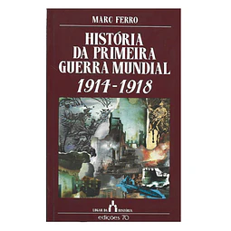 UMA BREVE HISTÓRIA DA PRIMEIRA GUERRA MUNDIAL