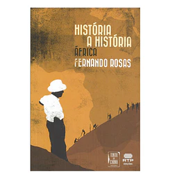 HISTÓRIA A HISTÓRIA: ÁFRICA.