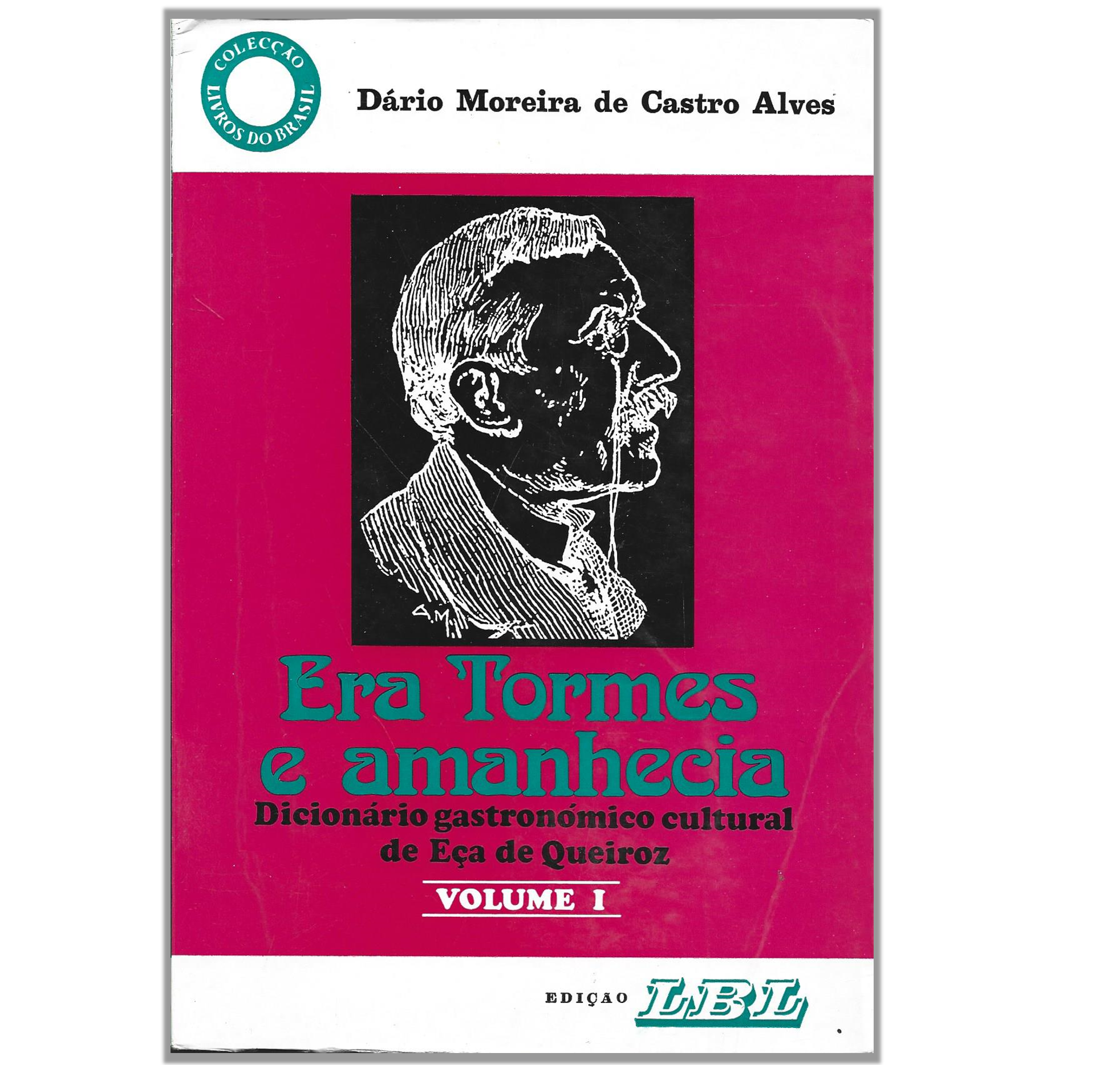 DICIONÁRIO GASTRONÓMICO CULTURAL DE EÇA DE QUEIROZ 