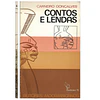 [MOÇAMBQIQUE] CONTOS E LENDAS