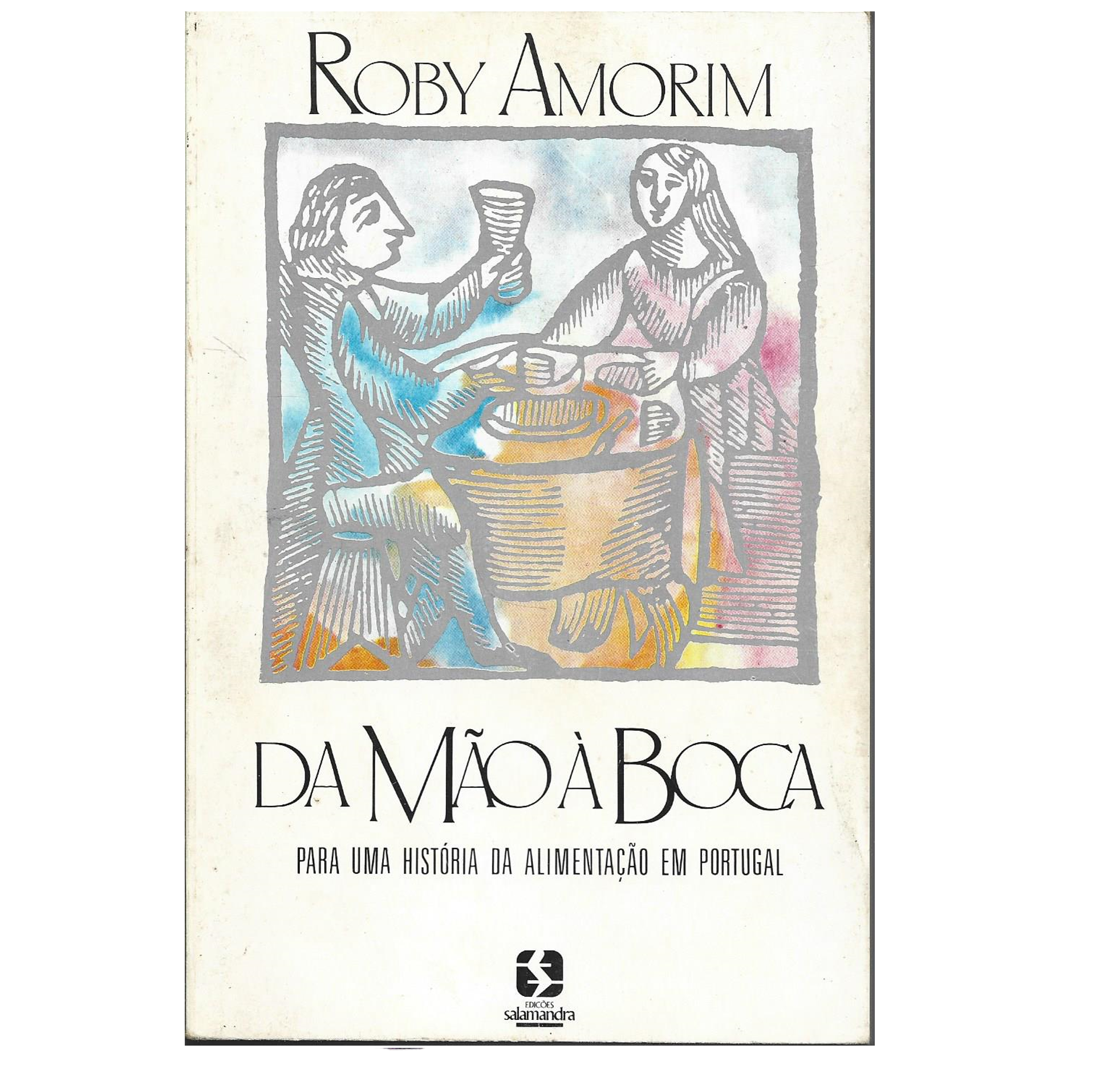 PARA UMA HISTÓRIA DA ALIMENTAÇÃO EM PORTUGAL.