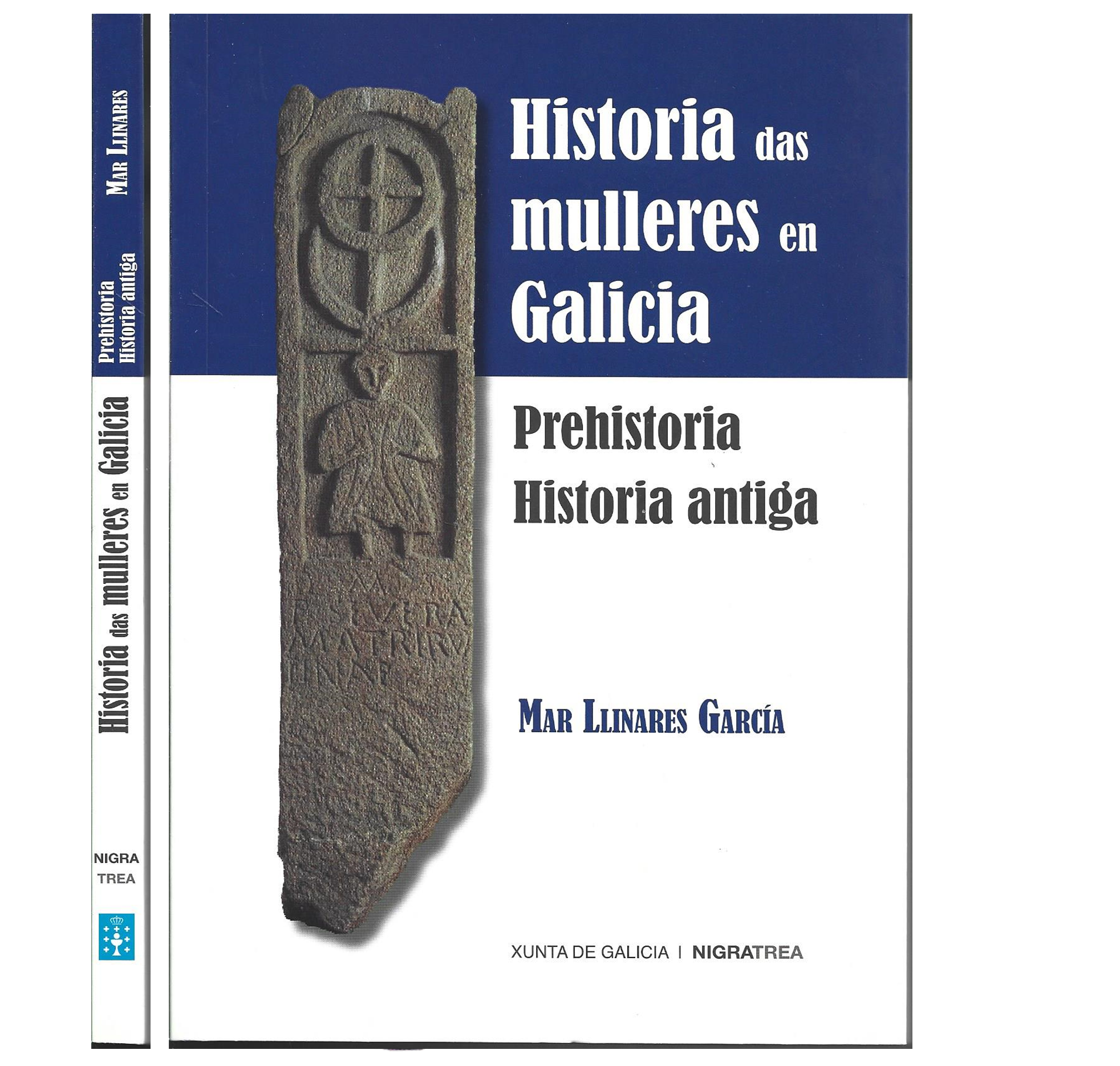 HISTORIA DAS MULLERES EN GALICIA: PREHISTORIA. HISTIRIA ANTIGA.