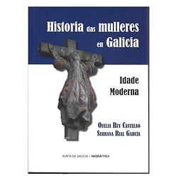 HISTORIA DAS MULLERES EN GALICIA: ÉPOCA MODERNA.