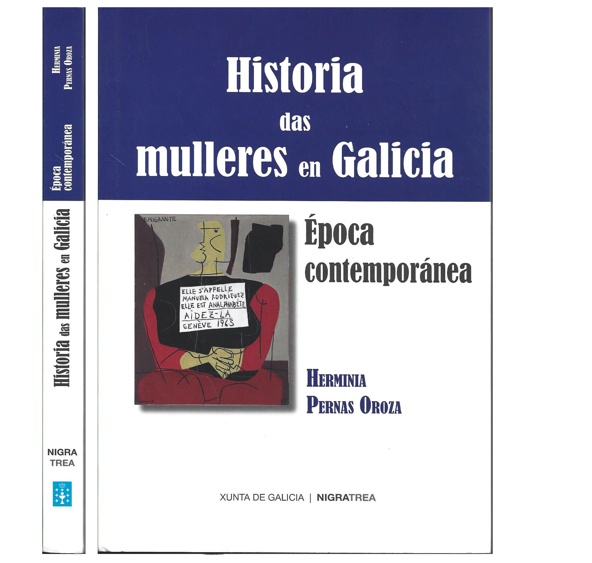 HISTORIA DAS MULLERES EN GALICIA: ÉPOCA CONTEMPORÂNEA