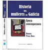HISTORIA DAS MULLERES EN GALICIA: ÉPOCA CONTEMPORÂNEA