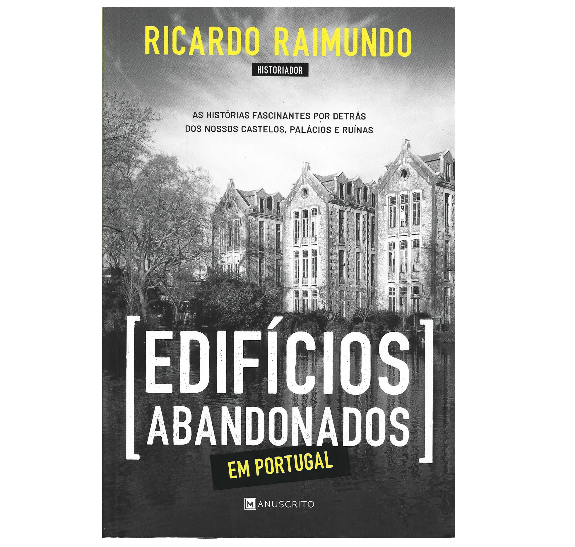 EDIFÍCIOS ABANDONADOS EM PORTUGAL