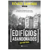 EDIFÍCIOS ABANDONADOS EM PORTUGAL
