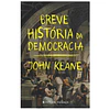 BREVE HISTÓRIA DA DEMOCRACIA