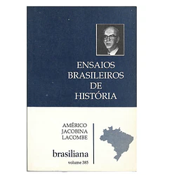 ENSAIOS BRASILEIROS DE HISTÓRIA.