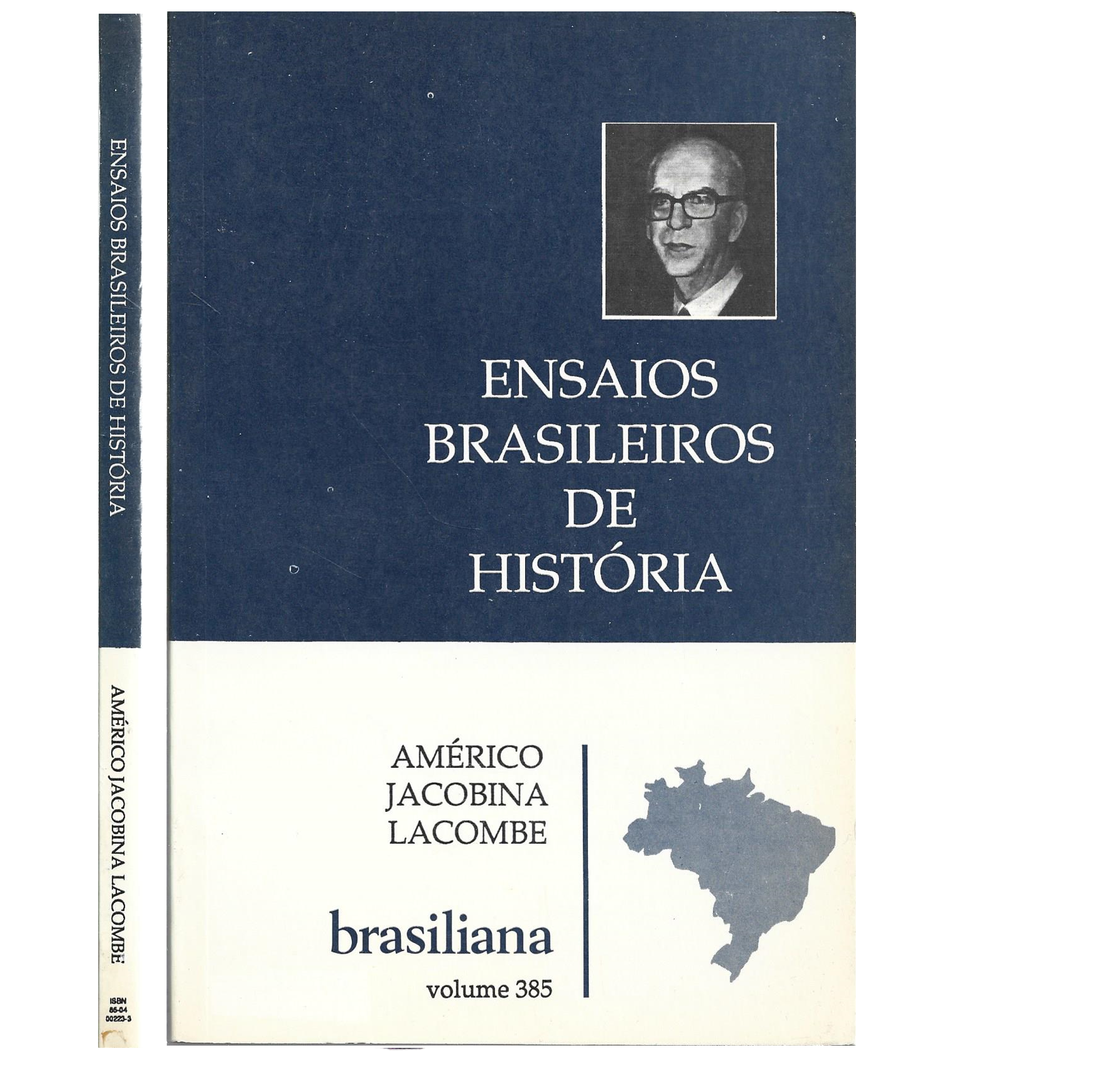 ENSAIOS BRASILEIROS DE HISTÓRIA.