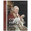 O BOM PAPA JOÃO: BIOGRAFIA DE UM PONTÍFICE