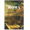 HISTÓRIA DE ROMA: DA FUNDAÇÃO À QUEDA DO IMPÉRIO 