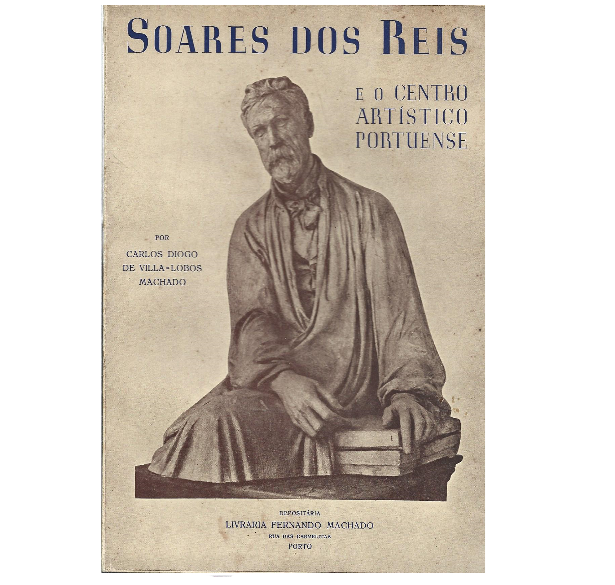 SOARES DOS REIS  E O CENTRO ARTÍSTICO PORTUENSE